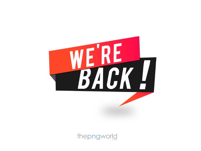 We Are Back Text Vector PNG we are back,vector,creative,png,poster,banner,offer,shop opening,flyers,information
